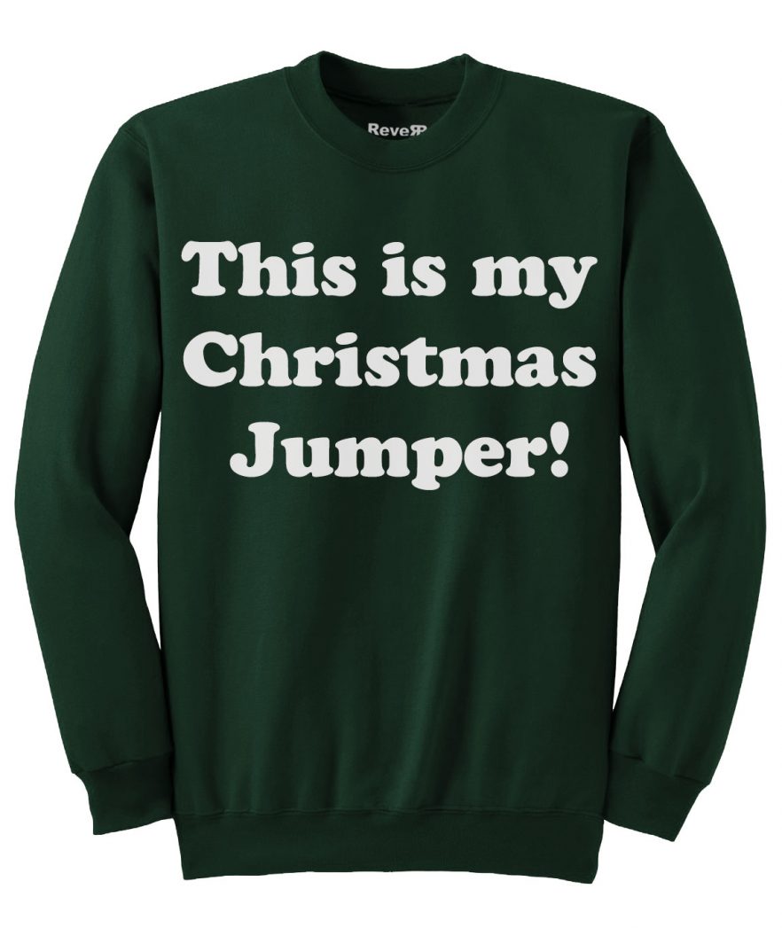 My Christmas Jumper - Dark Green